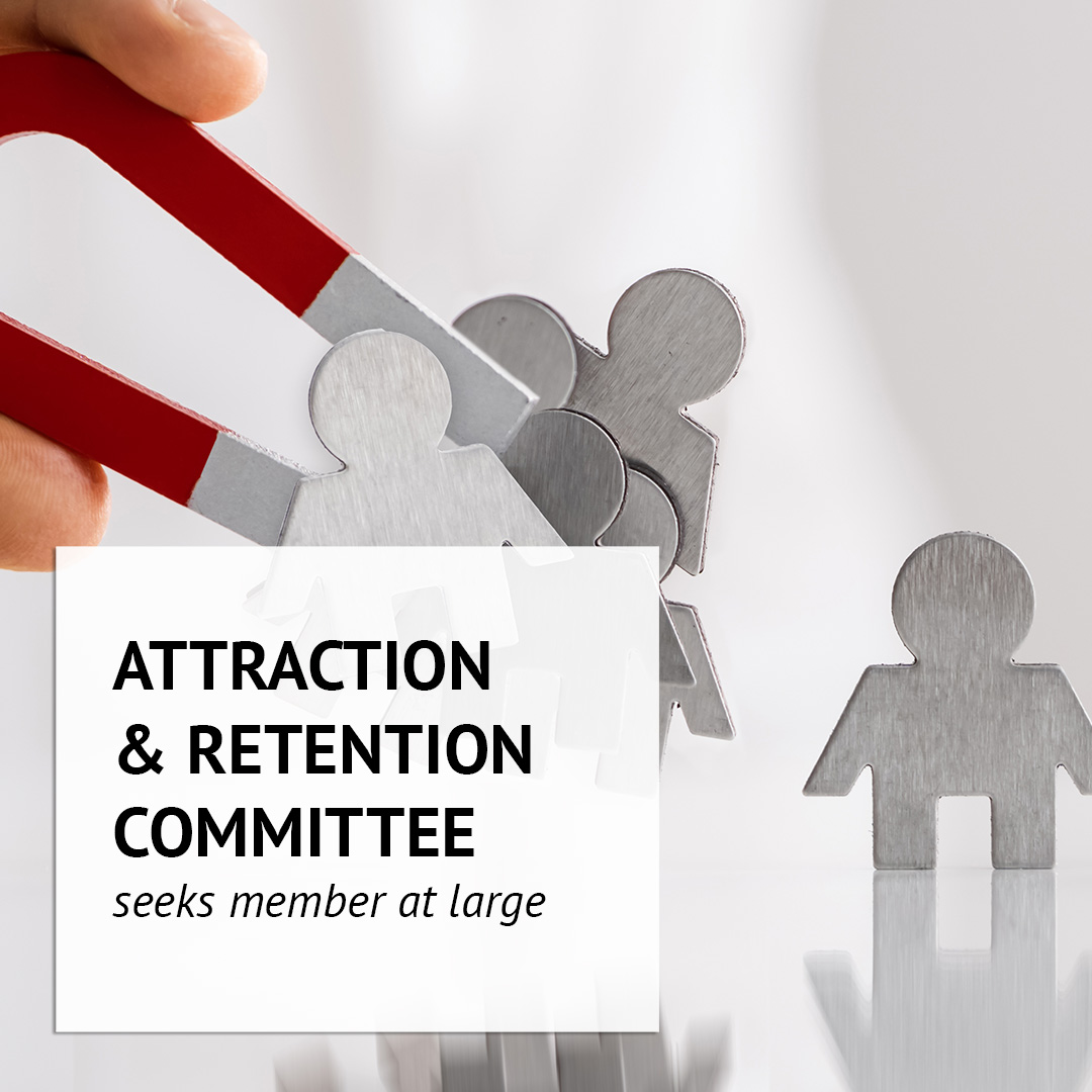 Image of Attraction and Retention Committee Seeks Member-at-Large